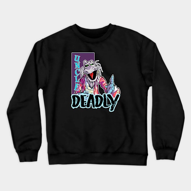 Uncle Deadly Crewneck Sweatshirt by ActionNate